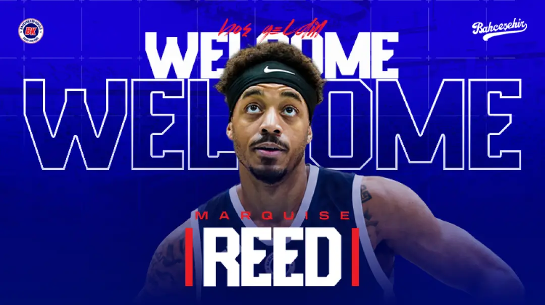 Marcquise Reed Bahçeşehir Koleji'nde!